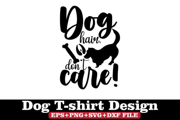 Dog Here Don’t Care T-Shirt
