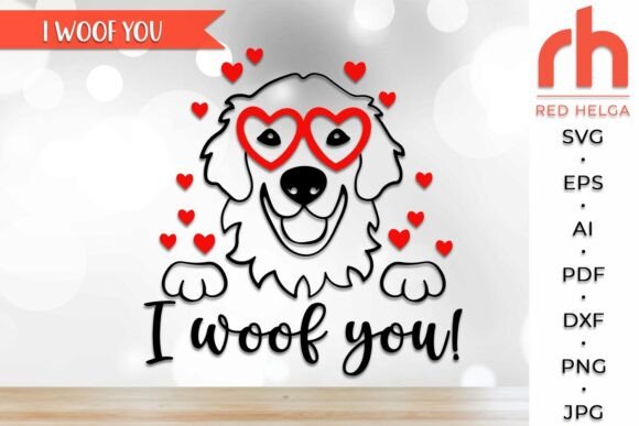 I Woof You SVG