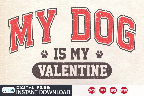 My Dog is My Valentine PNG