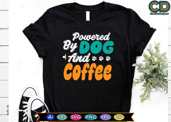 Powered by Dog and Coffee